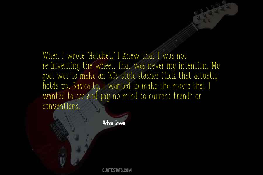 Quotes About Hatchet #825753