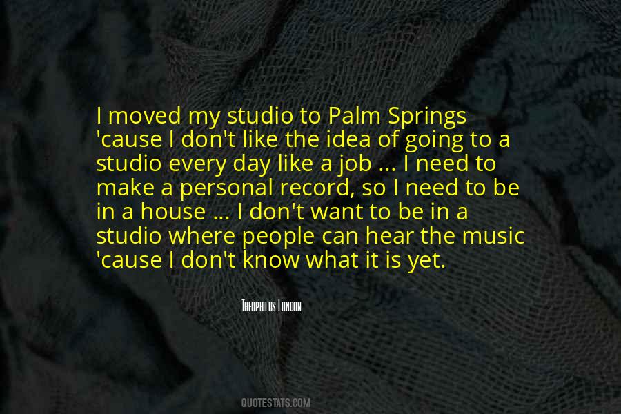 Quotes About Music Studio #1020550
