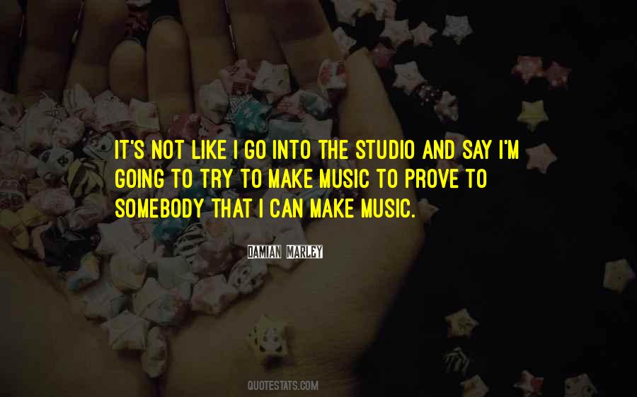 Quotes About Music Studio #1071926