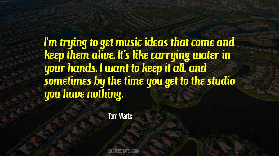 Quotes About Music Studio #1343704