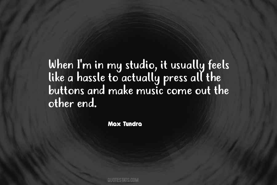 Quotes About Music Studio #759641