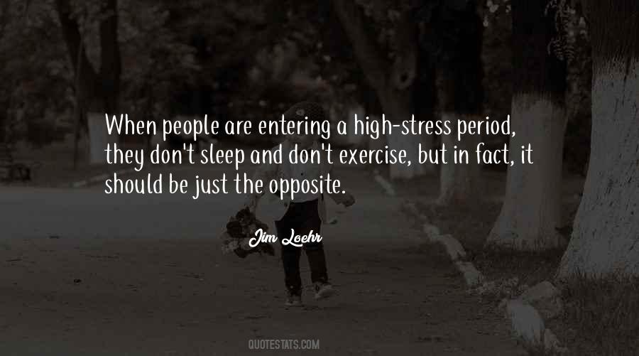 Quotes About Sleep And Exercise #1608449