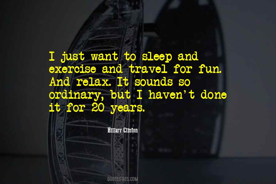 Quotes About Sleep And Exercise #914574