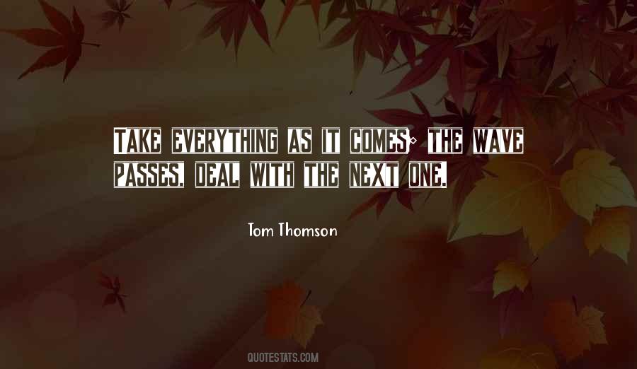 Quotes About Everything Passes #1339995