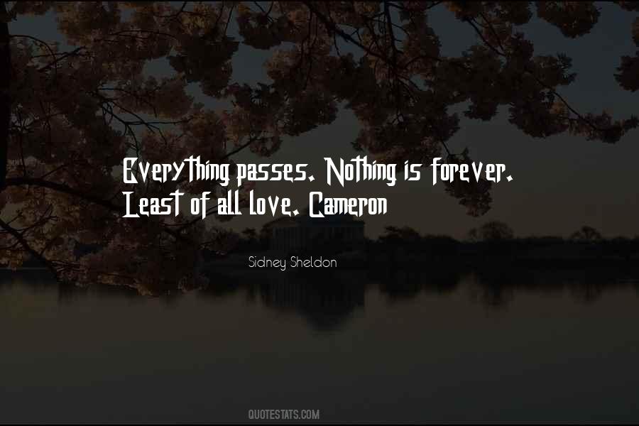 Quotes About Everything Passes #1862951