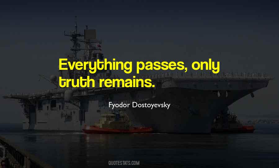 Quotes About Everything Passes #700348