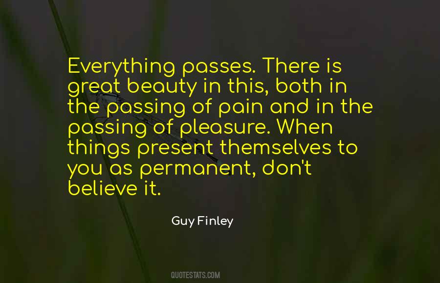 Quotes About Everything Passes #760186