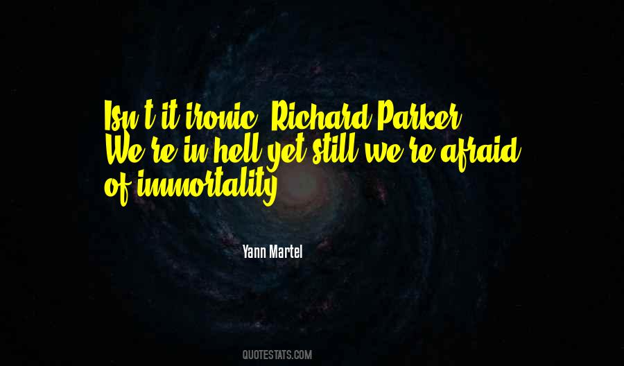 Quotes About Richard Parker #346128