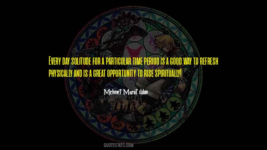 Quotes About Opportunity And Time #152754