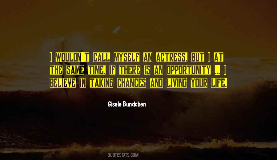 Quotes About Opportunity And Time #227704