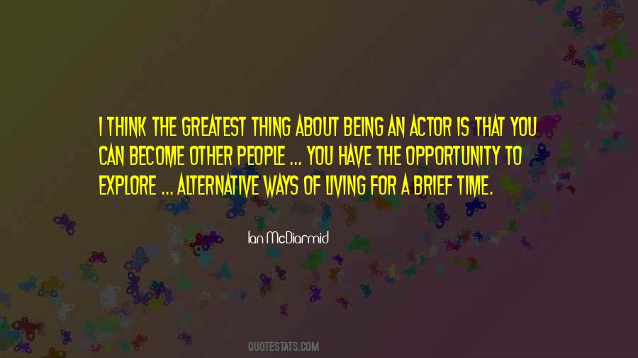 Quotes About Opportunity And Time #25608