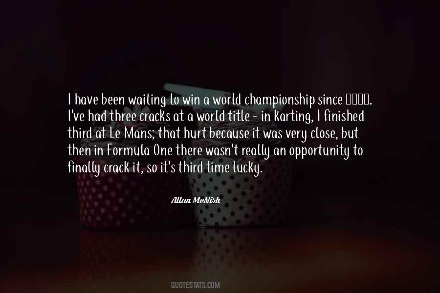 Quotes About Opportunity And Time #297939