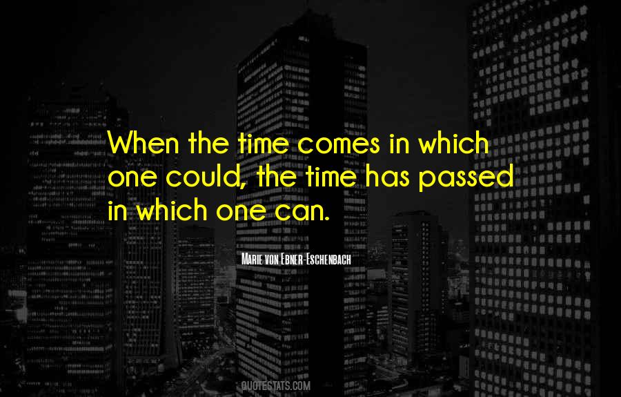 Quotes About Opportunity And Time #302500