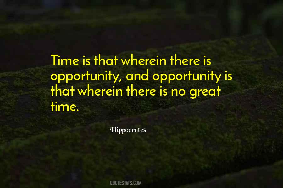 Quotes About Opportunity And Time #308536