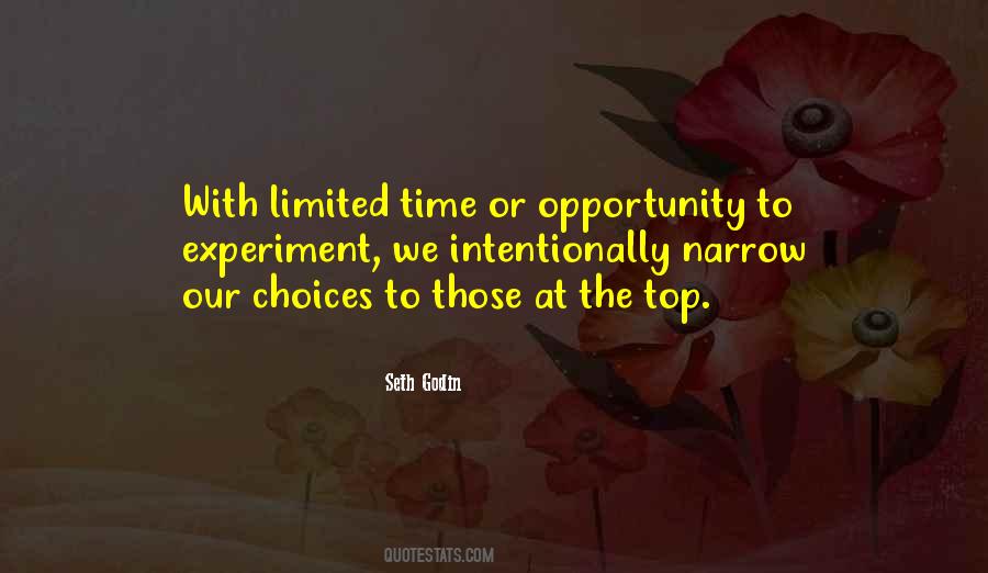 Quotes About Opportunity And Time #373282
