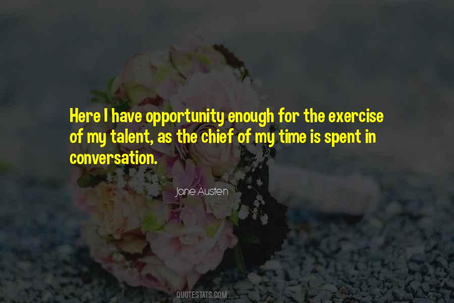 Quotes About Opportunity And Time #51492