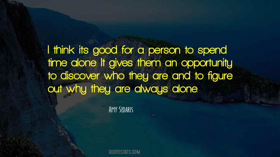 Quotes About Opportunity And Time #93002
