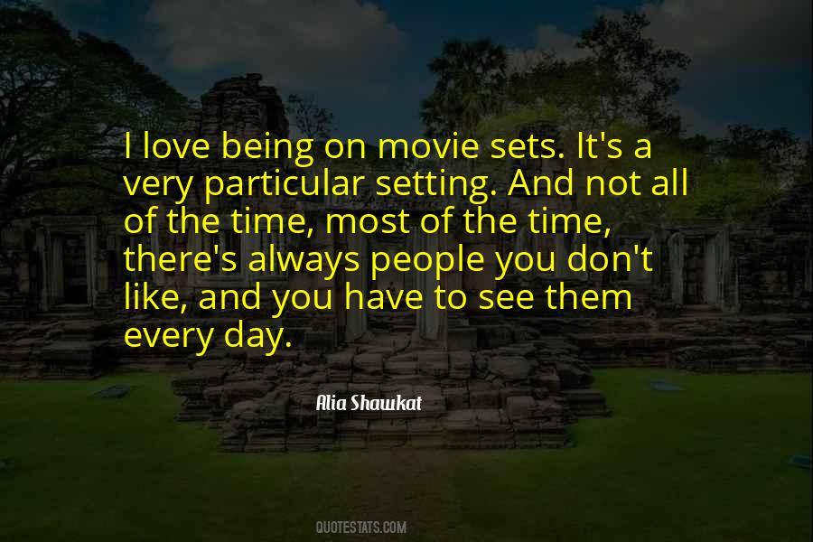 Quotes About Movie Sets #402917