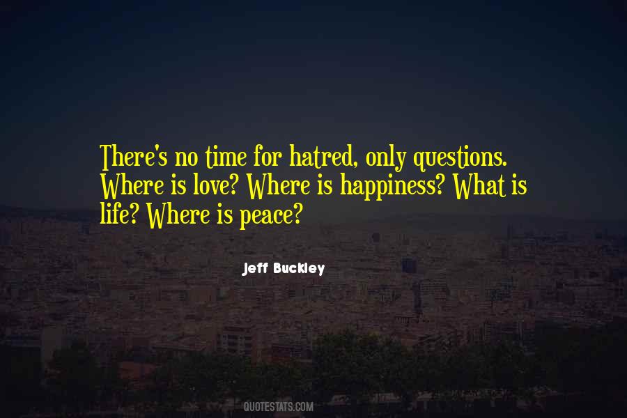 Life S Questions Quotes #951956