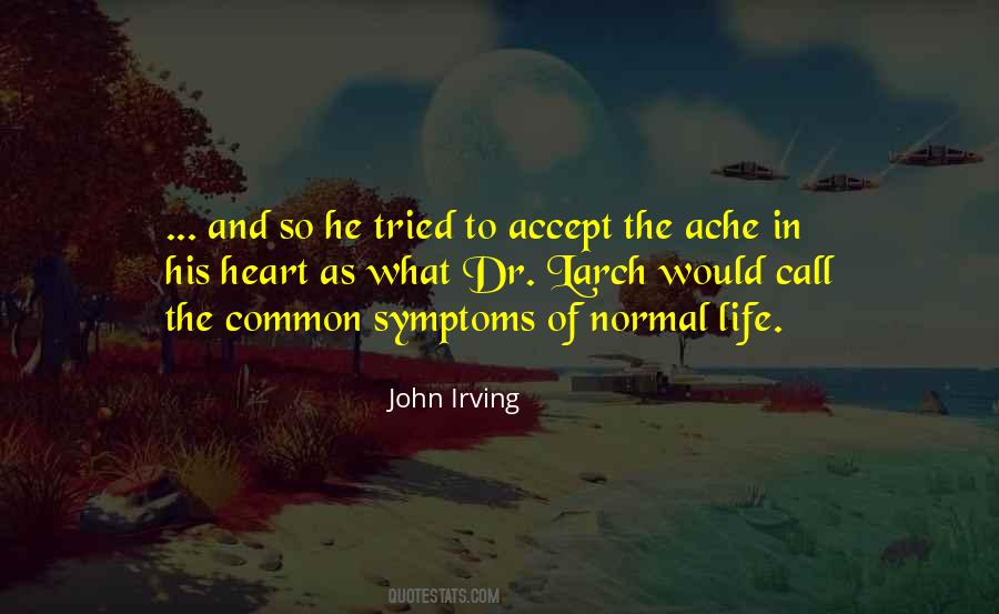 Quotes About Symptoms #1131037