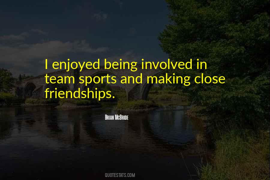Quotes About Making Friendships #584468