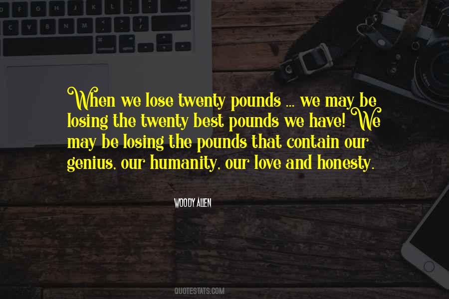 Quotes About Losing Pounds #463724