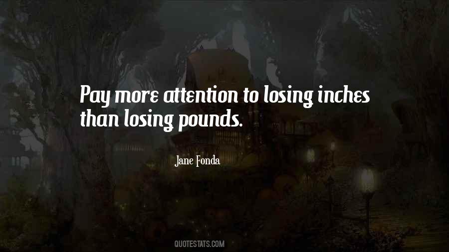 Quotes About Losing Pounds #527549
