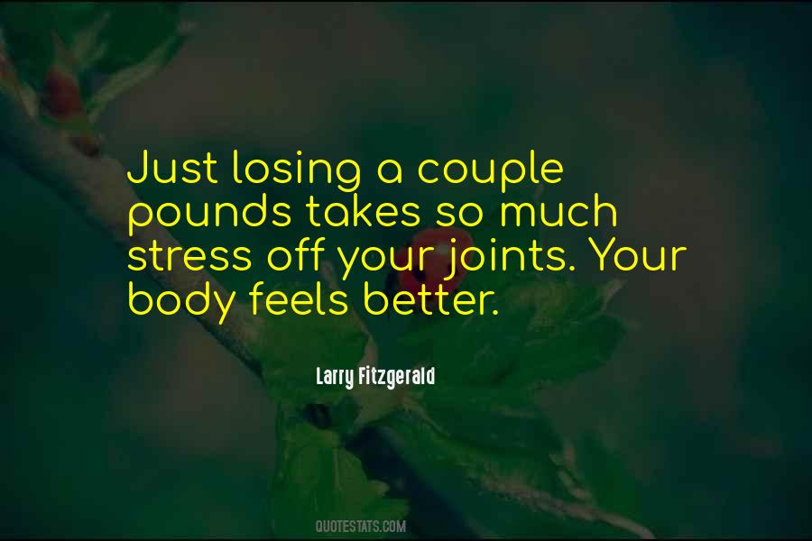 Quotes About Losing Pounds #582346
