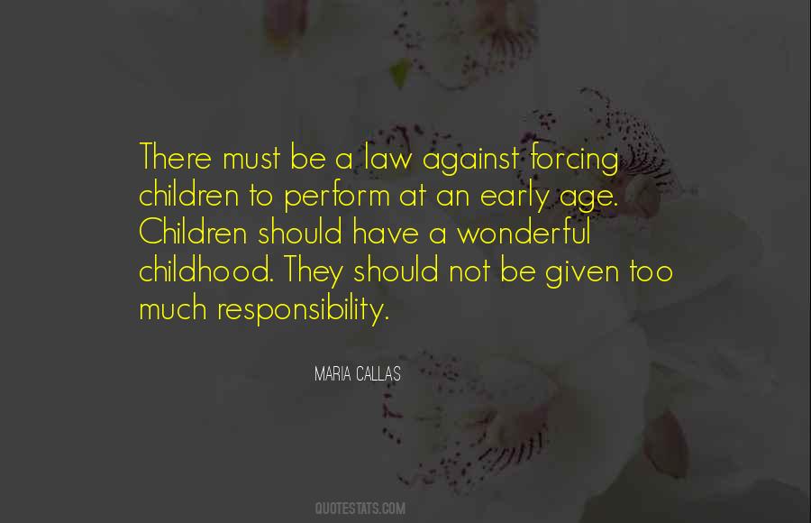 Quotes About Age And Responsibility #998026