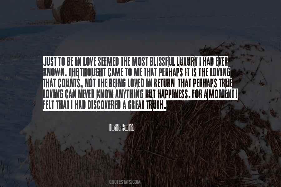Quotes About Blissful Happiness #1728339