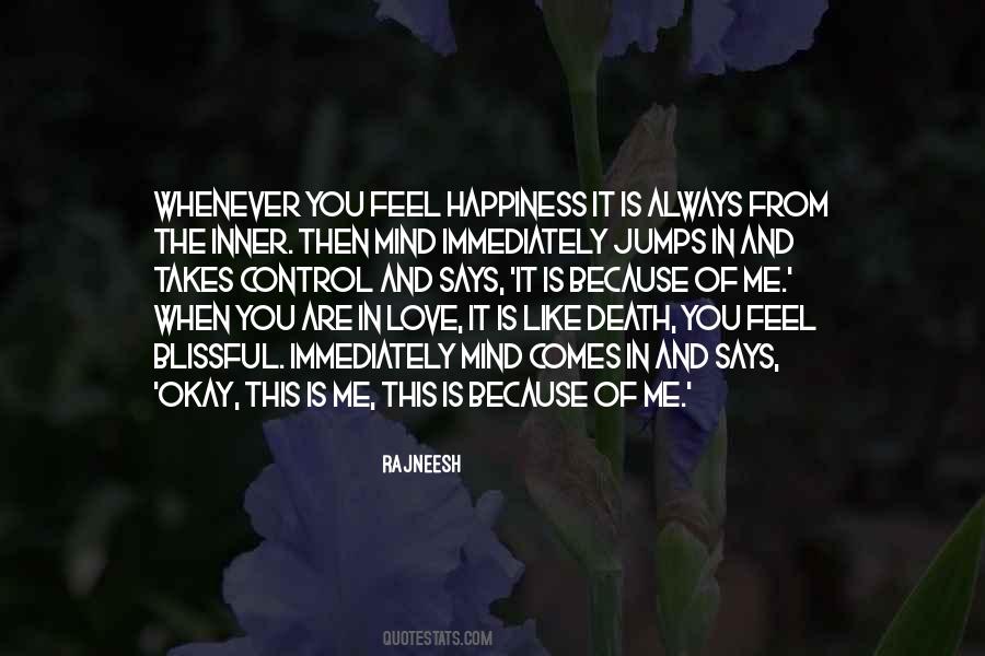 Quotes About Blissful Happiness #939729