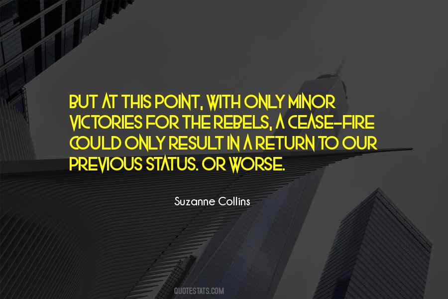 A Point Of No Return Quotes #3530