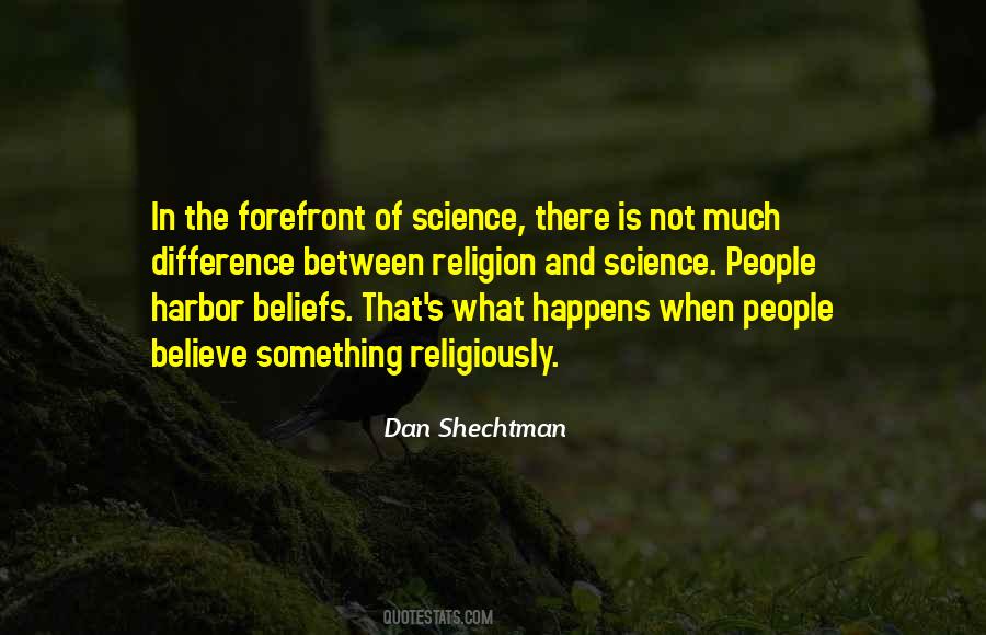 Quotes About Religion And Science #1705487