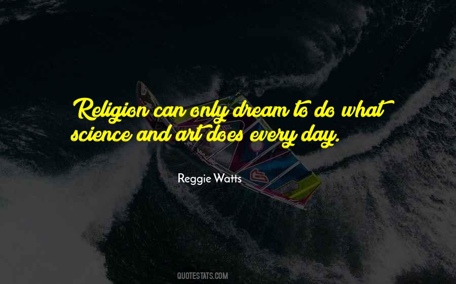 Quotes About Religion And Science #181255