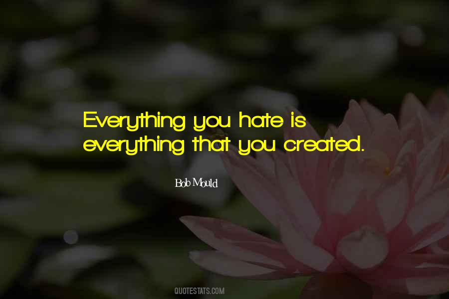Quotes About Hate #1830017