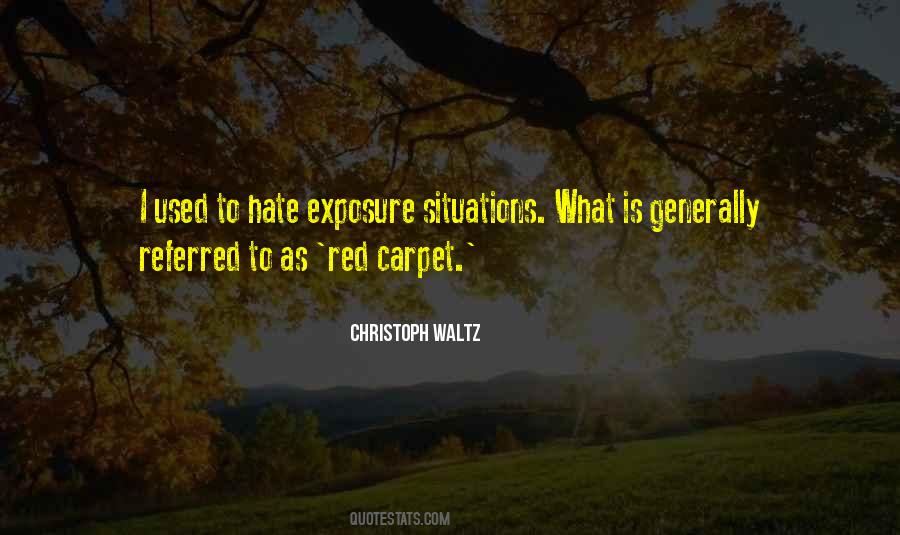 Quotes About Hate #1830311