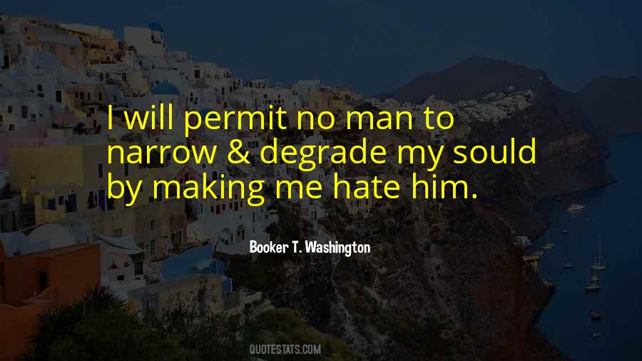 Quotes About Hate #1833859