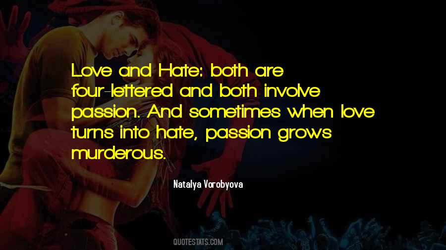 Quotes About Hate #1834569