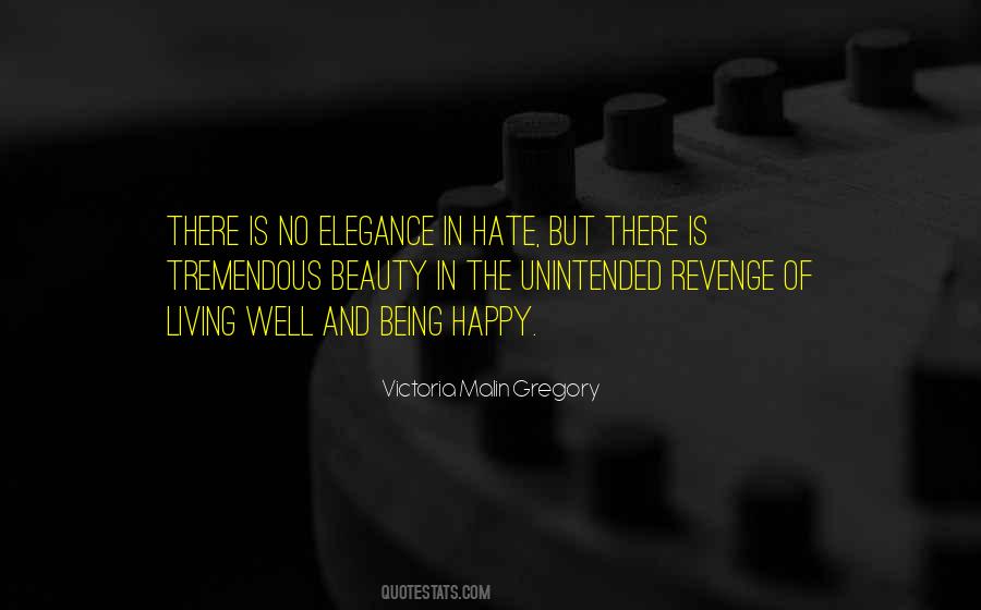 Quotes About Hate #1835505