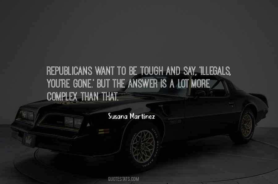 Quotes About Illegals #451117