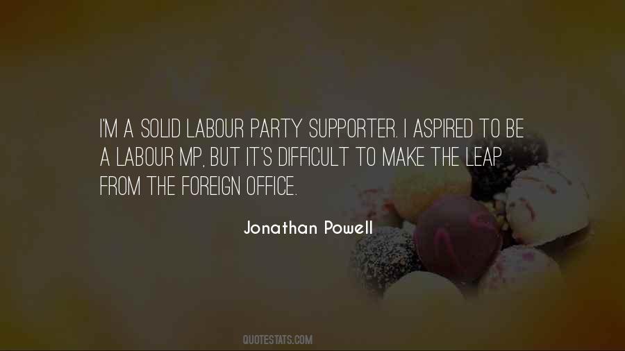 Quotes About Labour Party #107322