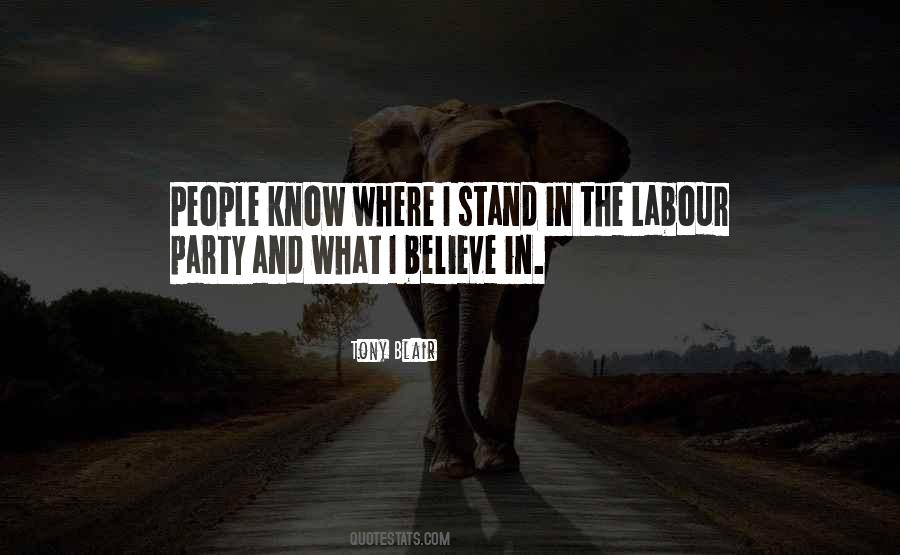 Quotes About Labour Party #242882