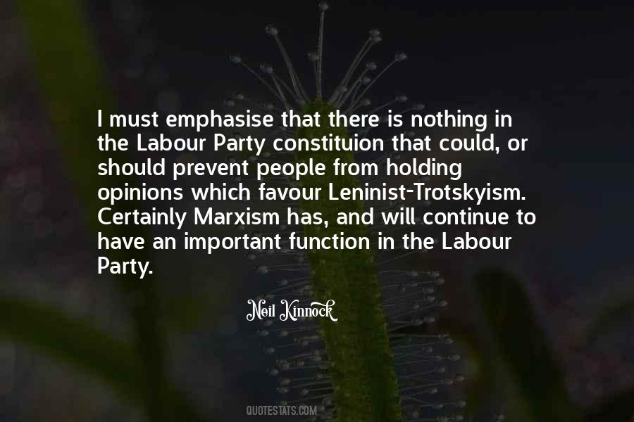 Quotes About Labour Party #474588