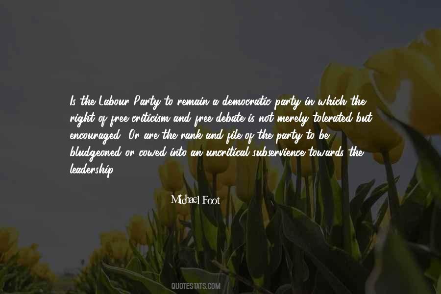 Quotes About Labour Party #784976