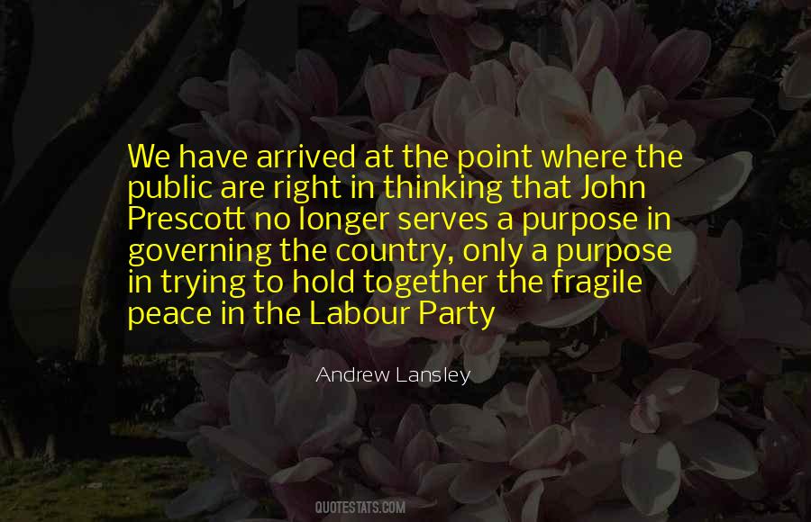 Quotes About Labour Party #994465