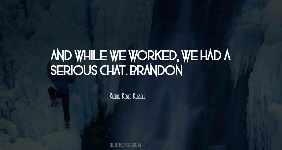 Quotes About Brandon #111577