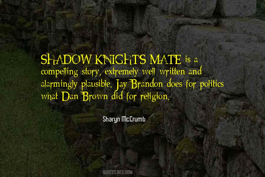 Quotes About Brandon #1319680