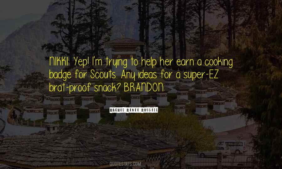 Quotes About Brandon #1430014