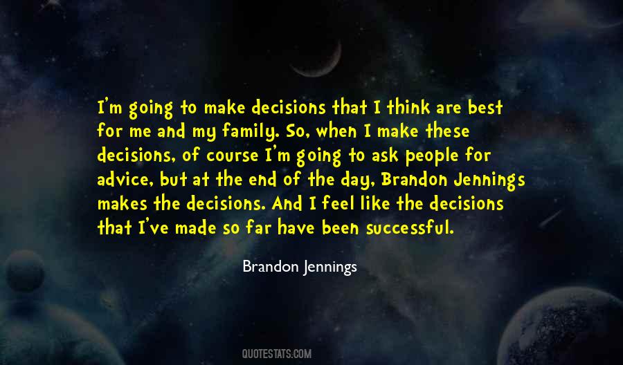 Quotes About Brandon #1545726