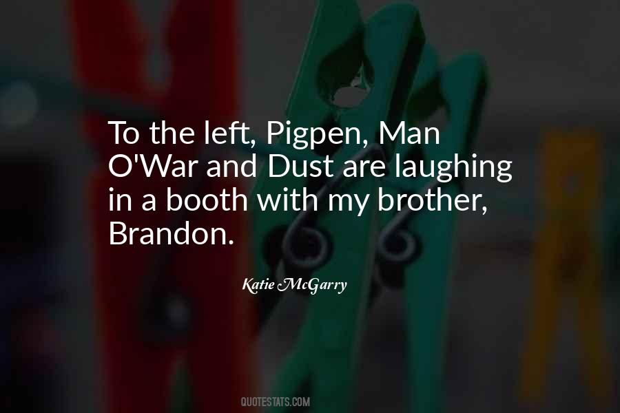 Quotes About Brandon #879215